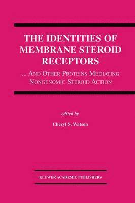bokomslag Identities of Membrane Steroid Receptors