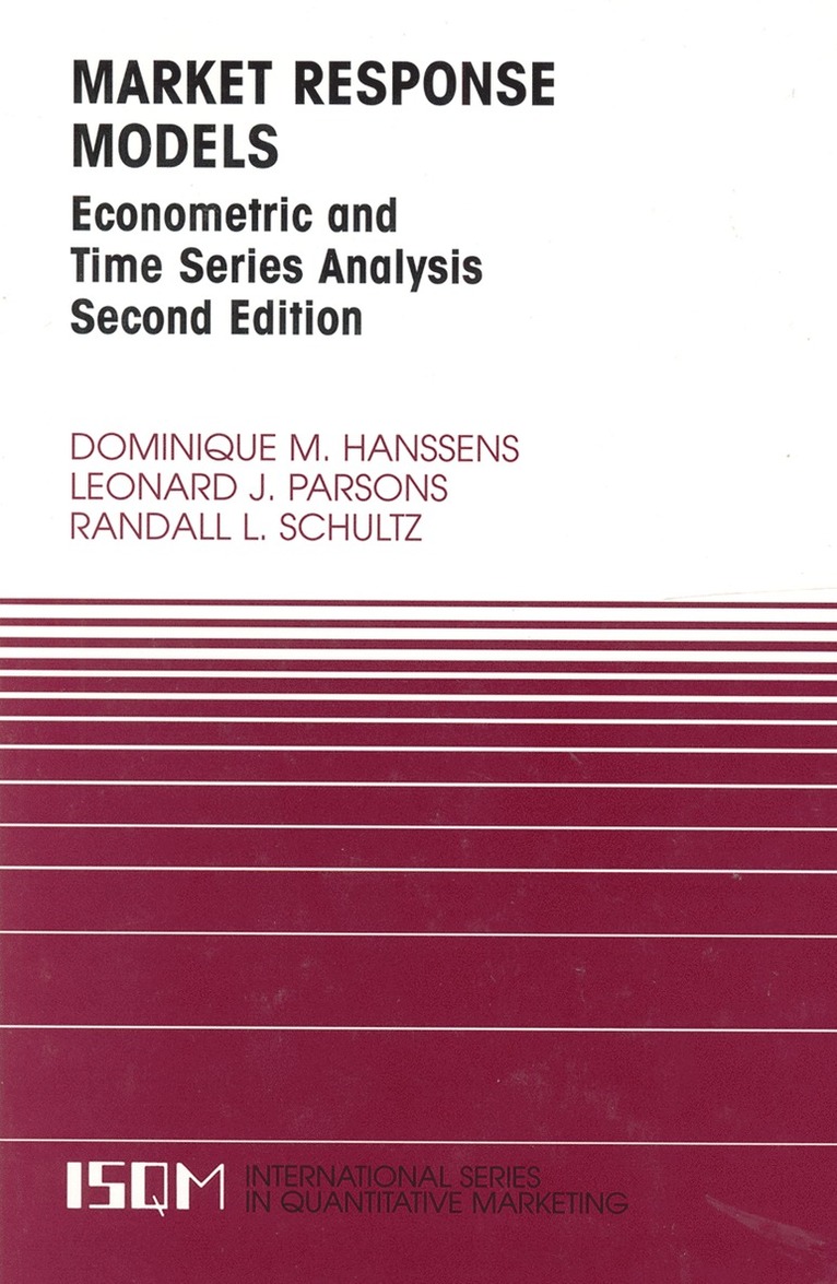 Dominique M. Hanssens, Leonard J. Parsons, Randall L. Schultz - Market Response Models, Häftad