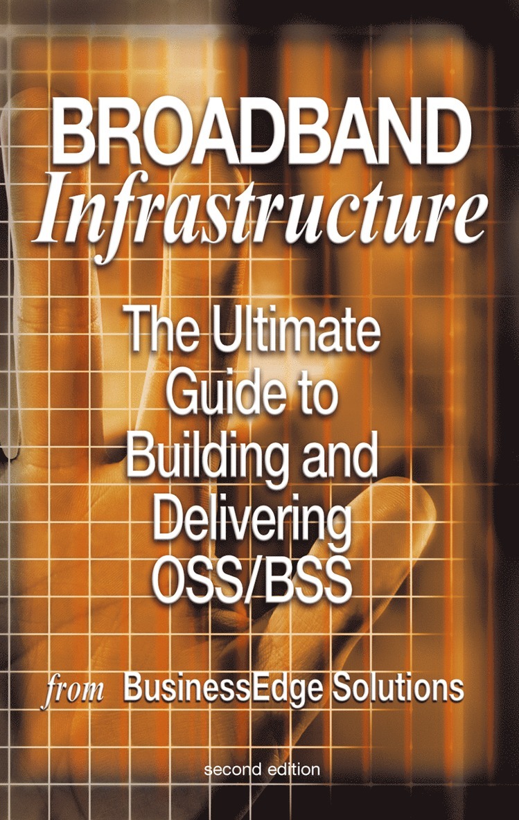 Shailendra Jain, Mark Hayward, Sharad Kumar - Broadband Infrastructure, Inbunden