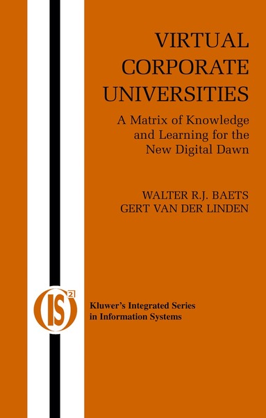 Walter R.J. Baets, Gert van der Linden - Virtual Corporate Universities, Inbunden