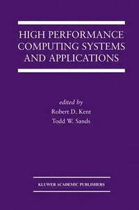 bokomslag High Performance Computing Systems and Applications