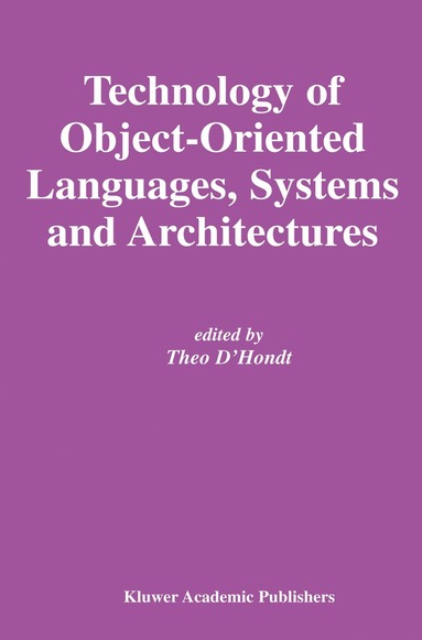 bokomslag Technology of Object-Oriented Languages, Systems and Architectures