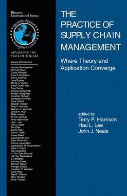 bokomslag The Practice of Supply Chain Management: Where Theory and Application Converge