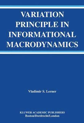 Variation Principle in Informational Macrodynamics 1