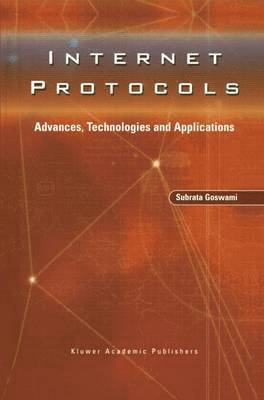 Subrata Goswami - Internet Protocols, Inbunden