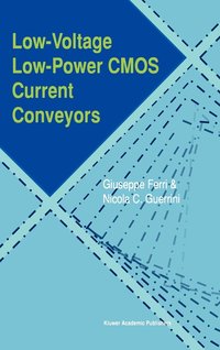bokomslag Low-Voltage Low-Power CMOS Current Conveyors