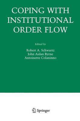 Coping With Institutional Order Flow 1