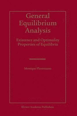 Monique Florenzano - General Equilibrium Analysis, Inbunden
