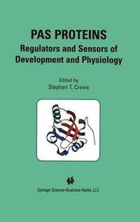 bokomslag PAS Proteins: Regulators and Sensors of Development and Physiology