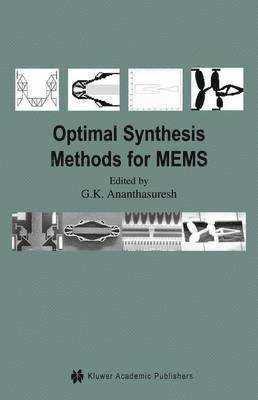 Optimal Synthesis Methods for MEMS