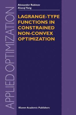 Lagrange-type Functions in Constrained Non-Convex Optimization 1