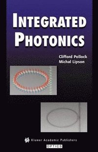 bokomslag Integrated Photonics