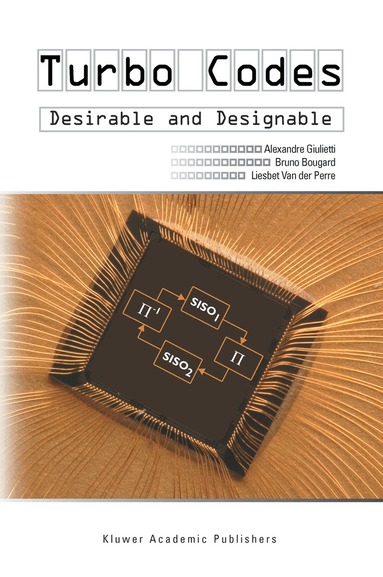 Alexandre Giulietti, Bruno Bougard, Liesbet Van Der Perre - Turbo Codes, Inbunden