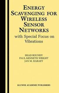 bokomslag Energy Scavenging for Wireless Sensor Networks