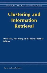 bokomslag Clustering and Information Retrieval