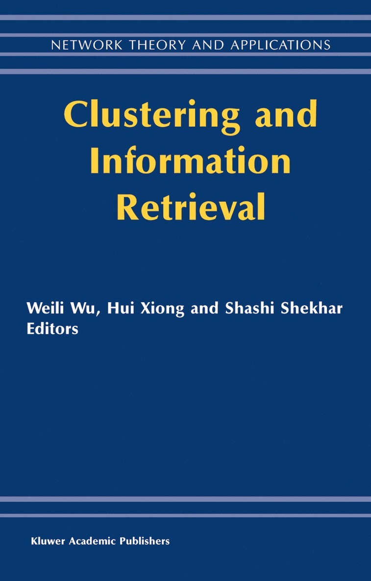 Clustering and Information Retrieval 1