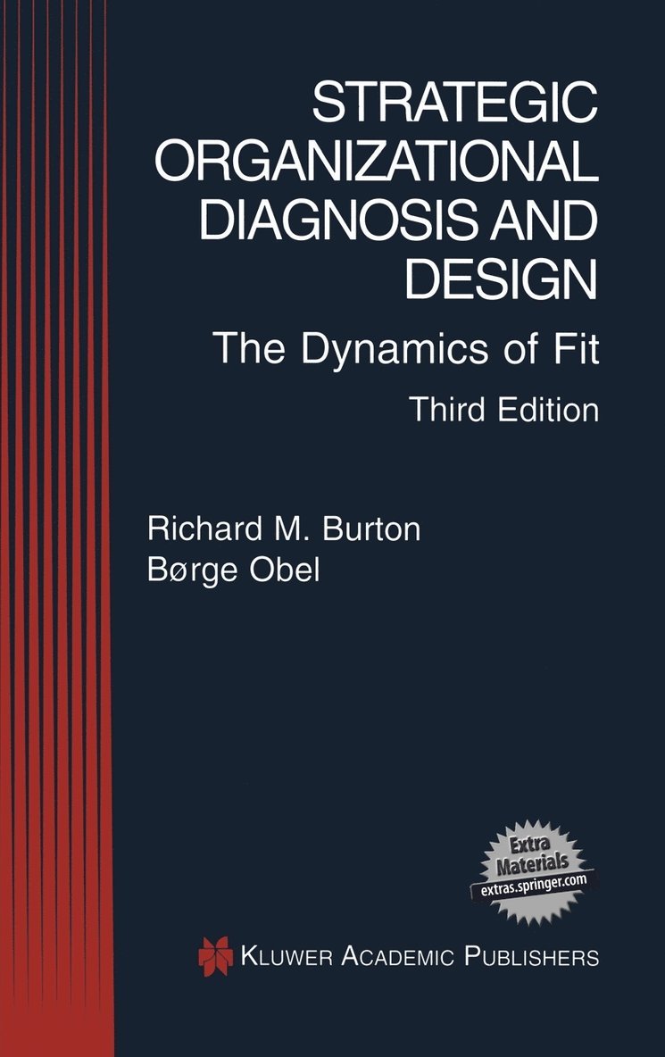 Strategic Organizational Diagnosis and Design 1