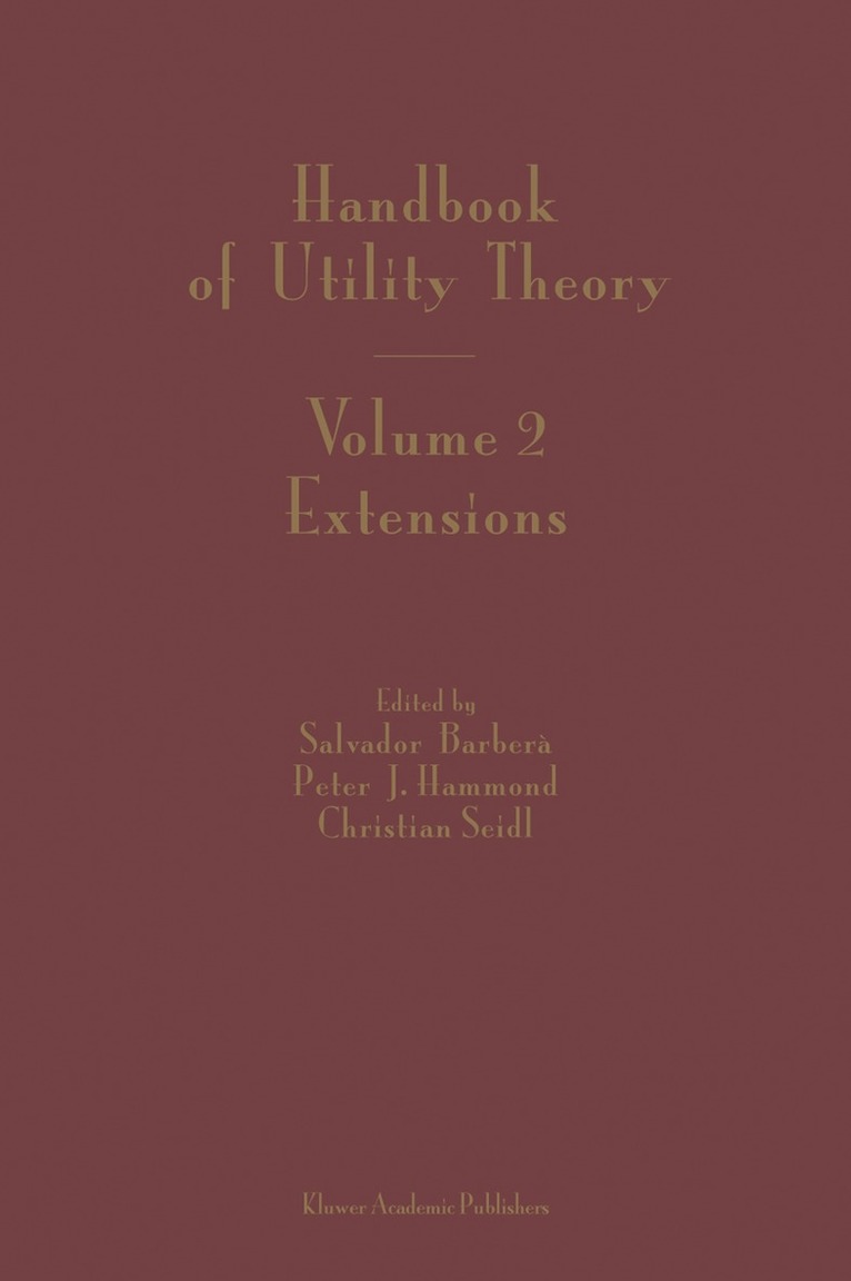 Salvador Barbera, Peter Hammond, Christian Seidl - Handbook of Utility Theory, Inbunden