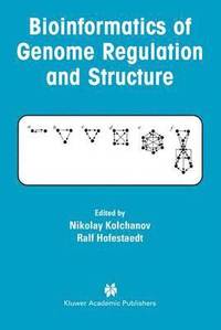 bokomslag Bioinformatics of Genome Regulation and Structure