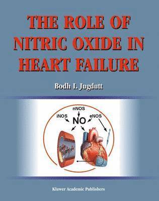 bokomslag The Role of Nitric Oxide in Heart Failure