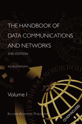The Handbook of Data Communications and Networks 1