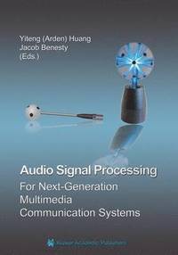 bokomslag Audio Signal Processing for Next-Generation Multimedia Communication Systems