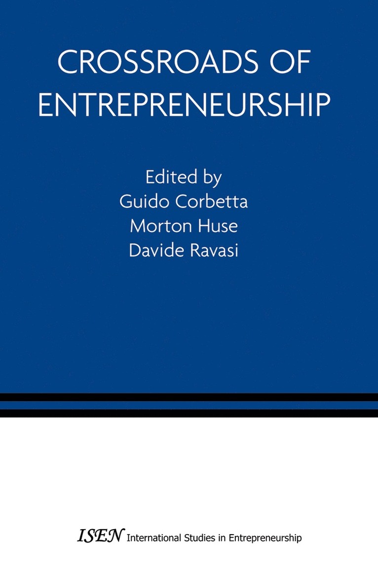 Guido Corbetta, Morton Huse, Guido Corbetta, Morton Huse, Davide Ravasi - Crossroads of Entrepreneurship, Inbunden