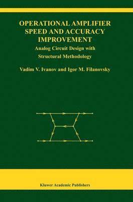 bokomslag Operational Amplifier Speed and Accuracy Improvement