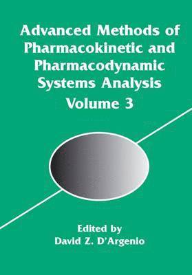 Advanced Methods of Pharmacokinetic and Pharmacodynamic Systems Analysis 1