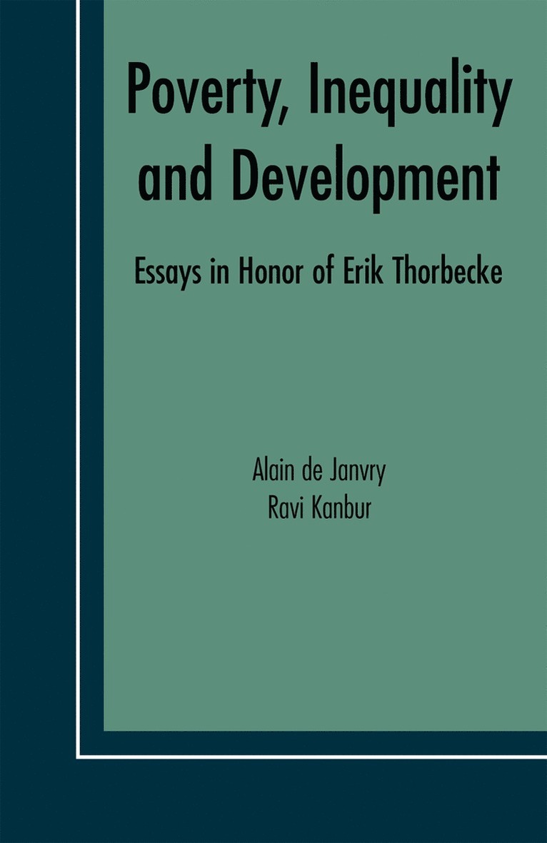Alain de Janvry, Ravi Kanbur, Alain De Janvry - Poverty, Inequality and Development, Inbunden