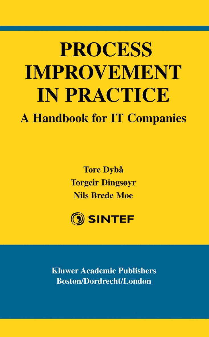 Tore Dybå, Torgeir Dingsøyr, Nils Brede Moe - Process Improvement in Practice, Inbunden