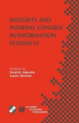 bokomslag Integrity and Internal Control in Information Systems VI