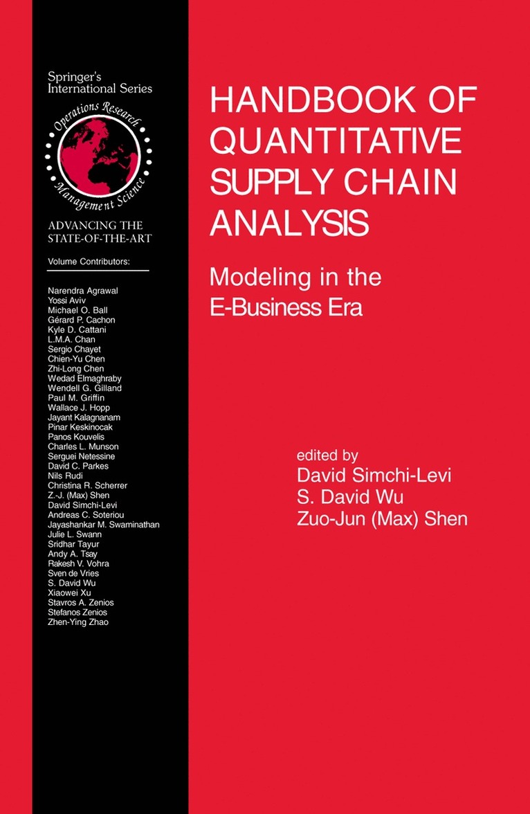 David Simchi-Levi, S. David Wu, Zuo-Jun (Max) Shen, S David Wu, Shen - Handbook of Quantitative Supply Chain Analysis, Inbunden