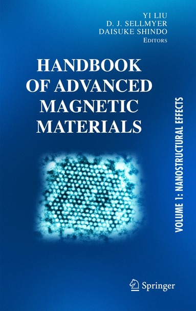 Yi Liu, D.J. Sellmyer, Daisuke Shindo - Handbook of Advanced Magnetic Materials, Inbunden