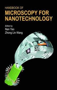bokomslag Handbook of Microscopy for Nanotechnology