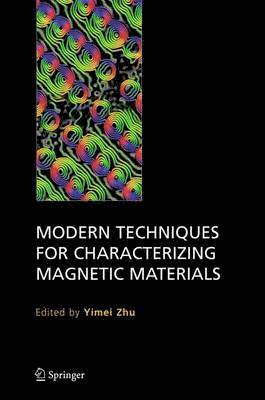 bokomslag Modern Techniques for Characterizing Magnetic Materials