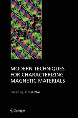 bokomslag Modern Techniques for Characterizing Magnetic Materials