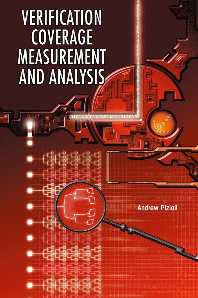Andrew Piziali - Functional Verification Coverage Measurement and Analysis, Inbunden