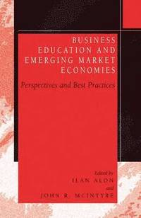 bokomslag Business Education in Emerging Market Economies