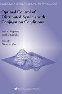 bokomslag Optimal Control of Distributed Systems with Conjugation Conditions