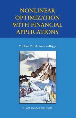 bokomslag Nonlinear Optimization with Financial Applications