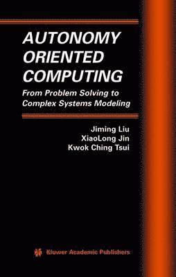 Autonomy Oriented Computing 1