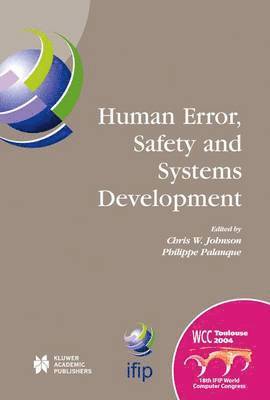 bokomslag Human Error, Safety and Systems Development