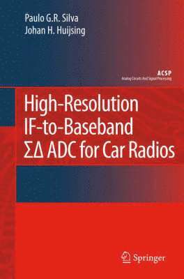 High-Resolution IF-to-Baseband SigmaDelta ADC for Car Radios 1