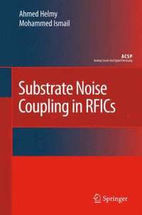 bokomslag Substrate Noise Coupling in RFICs