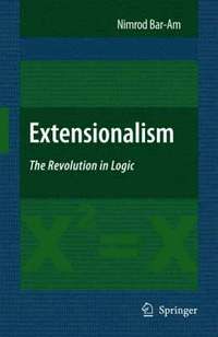 bokomslag Extensionalism: The Revolution in Logic