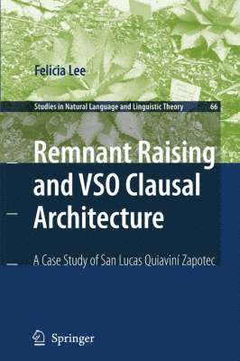 Remnant Raising and VSO Clausal Architecture 1