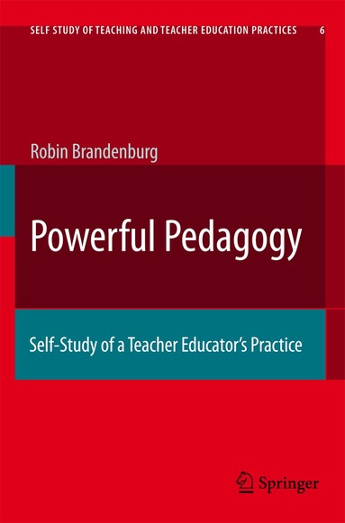Robyn T. Brandenburg - Powerful Pedagogy, Inbunden