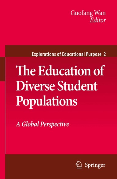 Guofang Wan - Education of Diverse Student Populations, Inbunden