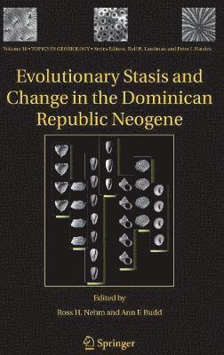 Evolutionary Stasis and Change in the Dominican Republic Neogene 1